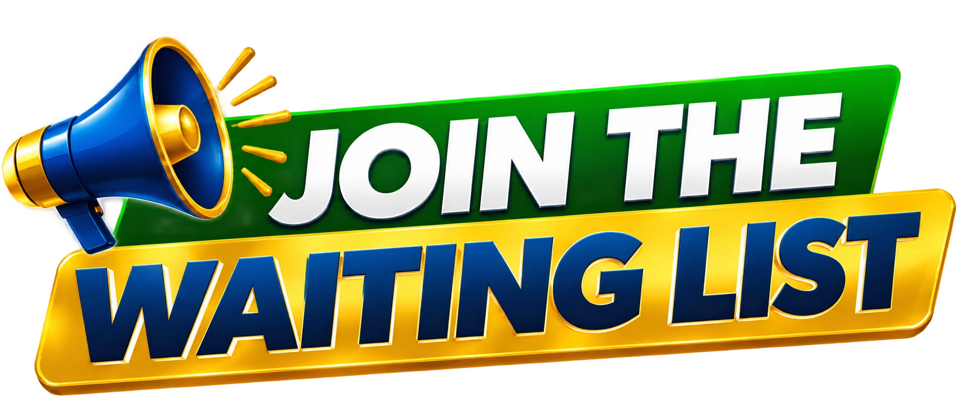 Join the Waiting List